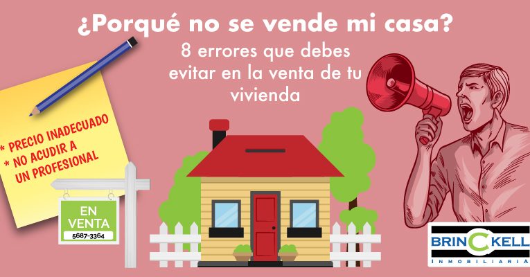 8 errores que debes evitar en la venta de tu vivienda